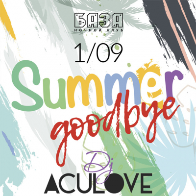 Summer goodbye