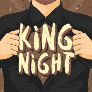 King Night