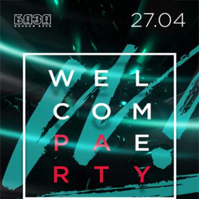 WELCOME PARTY