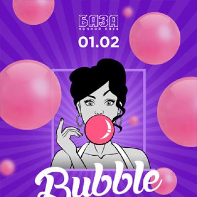 "BUBBLE GUM"